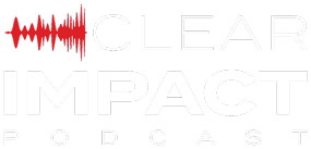 Clear Impact Podcast Logo